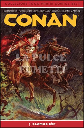 100% PANINI COMICS BEST - CONAN 3: LA CANZONE DI BÊLIT